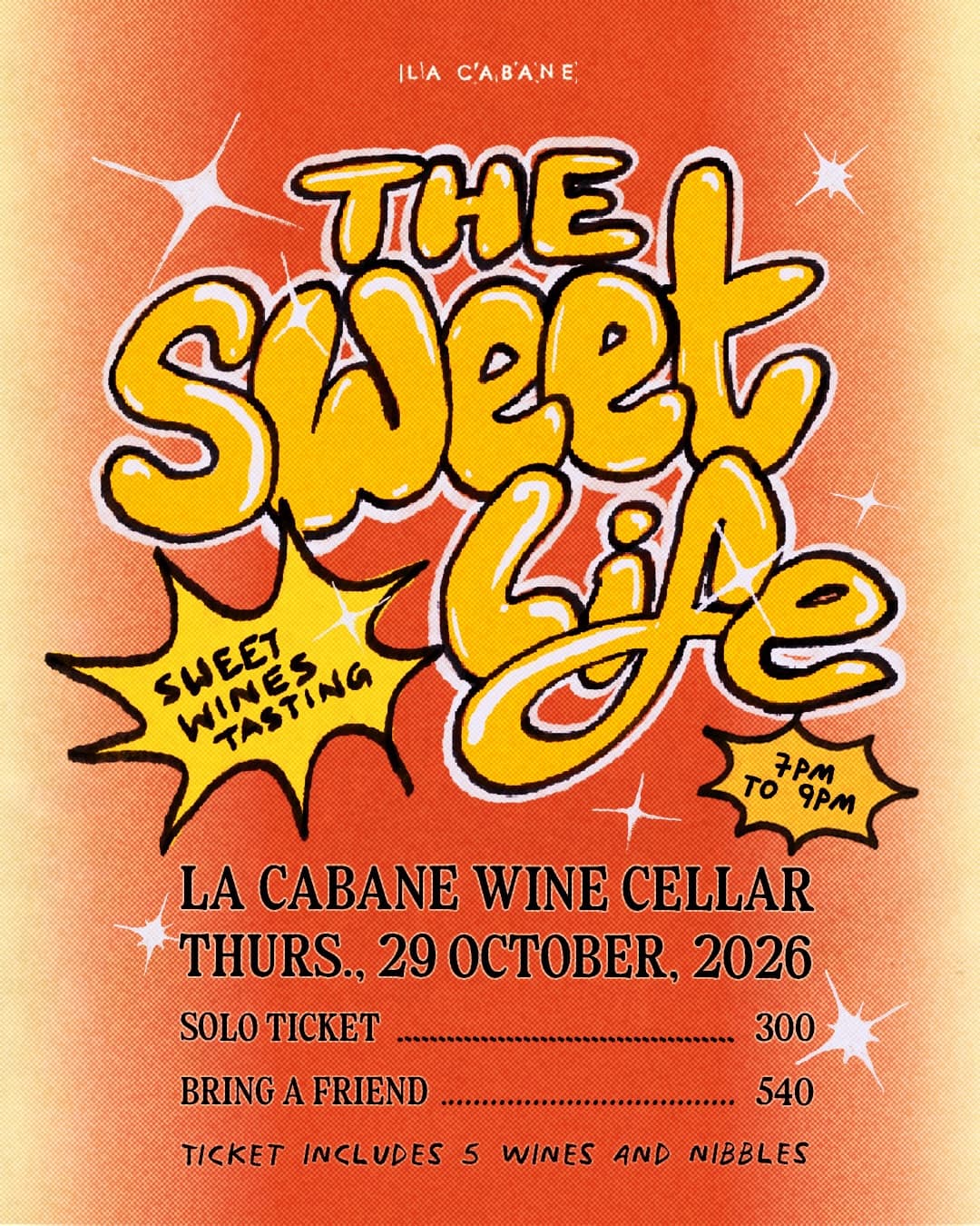 Event poster for The Sweet Life